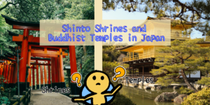 Shinto Shrines and Buddhist Temples in Japan: Differences, Etiquette, and History